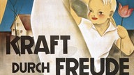 Werbeplakat für die NS-Organisation "Kraft durch Freude"